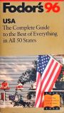 Fodors 96 - The Complete Guide to the Best os Everything in All 50 States
