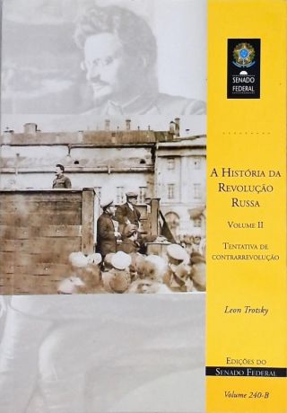História Da Revolução Russa - Vol. 2
