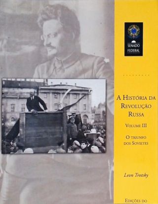 História da Revolução Russa  - Vol. 3