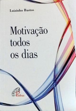 Motivação todos os dias