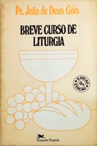 Breve Curso de Liturgia