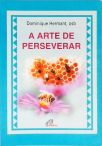 A Arte de Perseverar