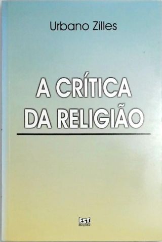 A Crítica Da Religião