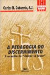 A Pedagogia Do Discernimento