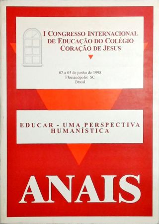 I Congresso Internacional de Educação do Colégio Coração de Jesus