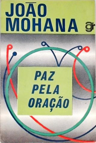 Paz Pela Oração