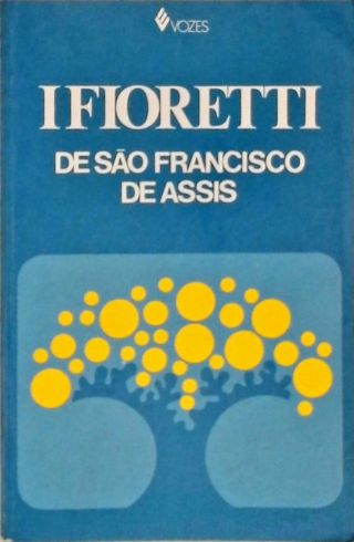 I Fioretti de São Francisco de Assis