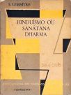 Hinduísmo ou  Sanátana Dharma