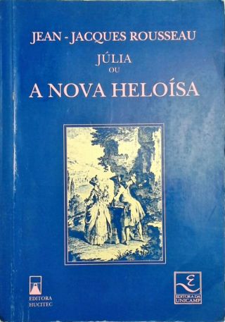 Júlia Ou A Nova Heloísa