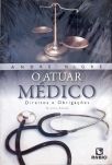 O Atuar Médico