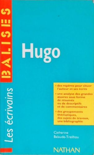 Les Écrivains - Victor Hugo