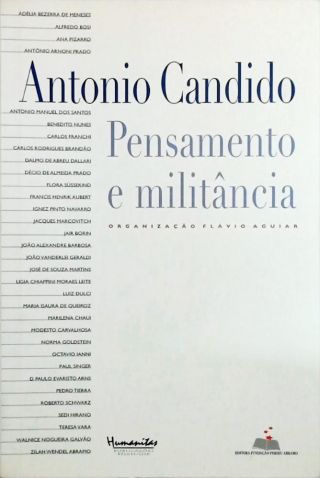 Antonio Candido - Pensamento e Militancia