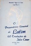 O Preparatório Ginasial de Latim