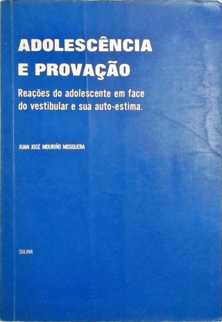 Adolescência e Provação