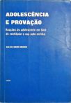 Adolescência e Provação