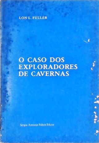 O Caso dos Exploradores de Cavernas