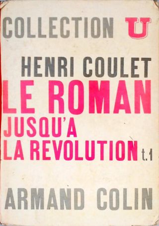 Le Roman - Jusqua a La Révolution