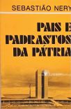 Pais E Padrastos Da Pátria