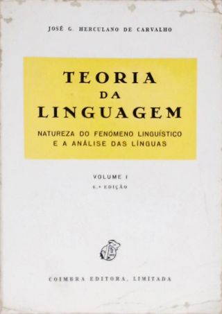 Teoria Da Linguagem - Vol. 1