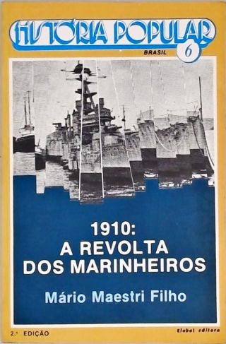 1910 A Revolta dos Marinheiros