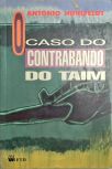 O Caso Do Contrabando Do Taim