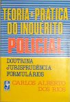 Teoria e Prática do Inquérito Policial