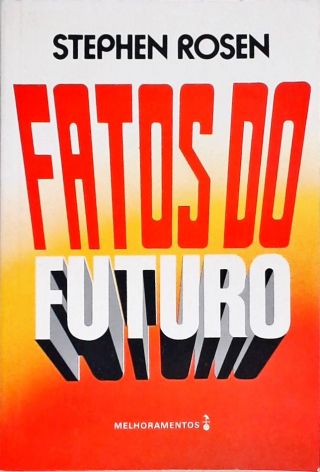 Fatos Do Futuro