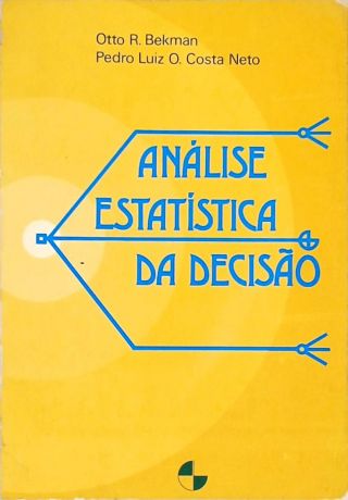 Análise Estatística da Decisão