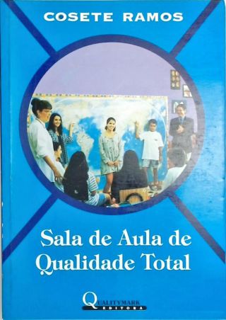 Sala De Aula De Qualidade Total