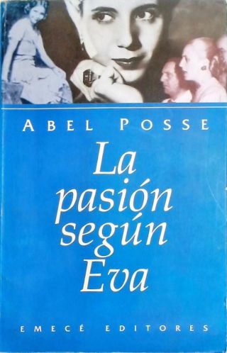 La Pasión Según Eva