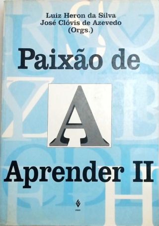 Paixão de Aprender II