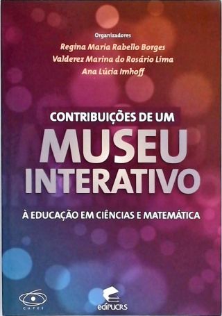 Contribuições De Um Museu Interativo