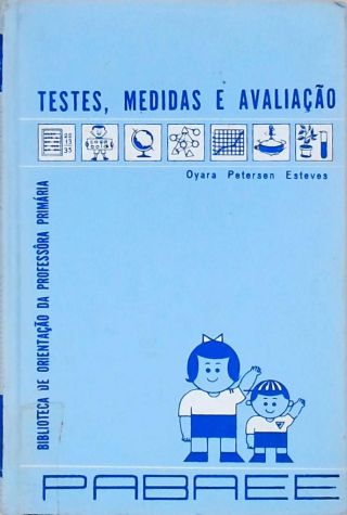 Testes, Medidas e Avaliação