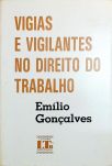 Vigias e Vigilantes no Direito do Trabalho