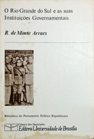 O Rio Grande do Sul e as suas Instituições Governamentais