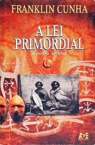 A Lei Primordial