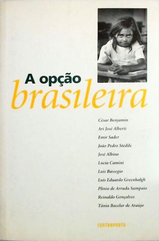 A Opção Brasileira