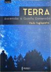 Terra - Ascenção à quinta dimensão