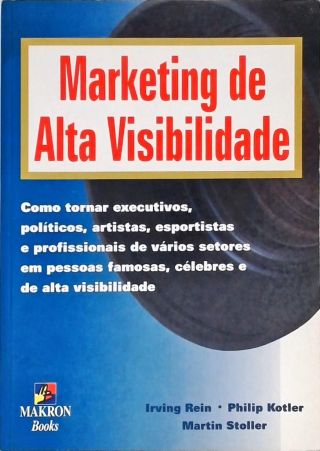 Marketing de Alta Visibilidade