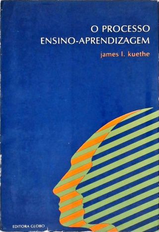 O Processo Ensino-Aprendizagem