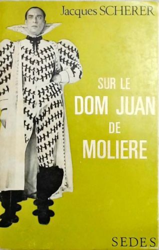 Sur Dom Juan de Molière