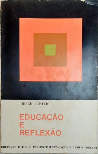 Educação e Reflexão