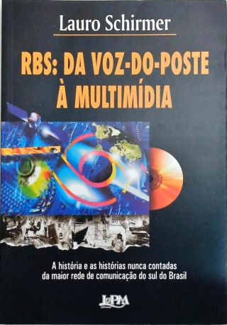 RBS - Da Voz-do-poste À Multimídia