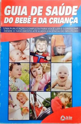 Guia de saude do bebe e da criança