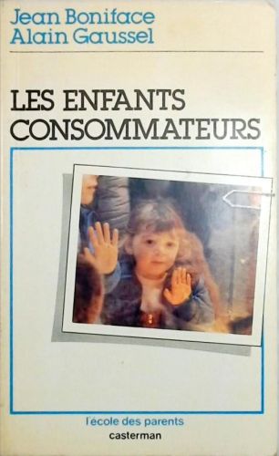 Les Enfants Consommateurs