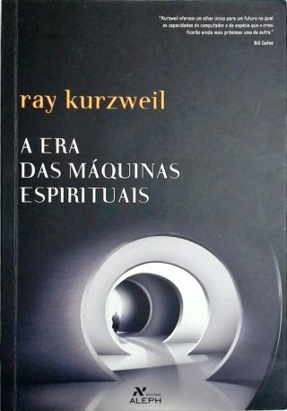 A Era Das Máquinas Espirituais