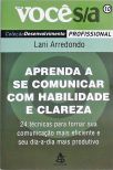 Aprenda A Se Comunicar Com Habilidade E Clareza