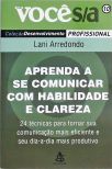 Aprenda A Se Comunicar Com Habilidade E Clareza