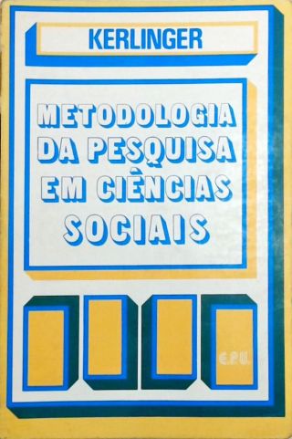 Metodologia da Pesquisa em Ciências Sociais