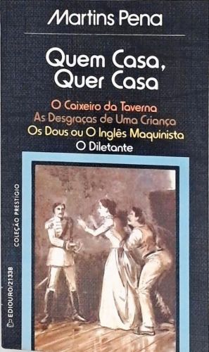 Quem Casa Quer Casa